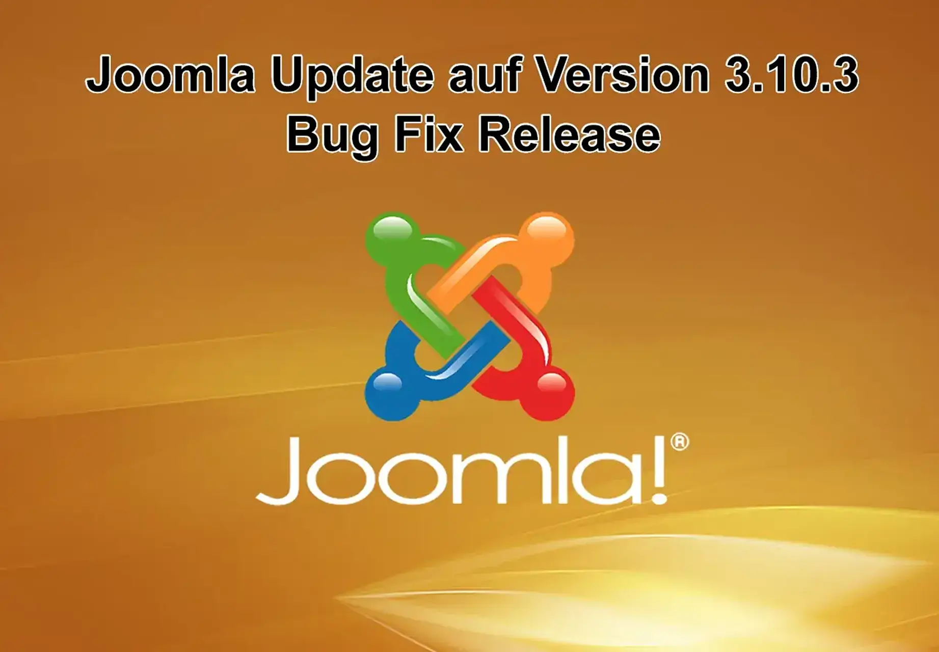 Joomla-Update auf Version 3.10.3 am 26. Oktober 2021 erschienen - Bug-Fix Release