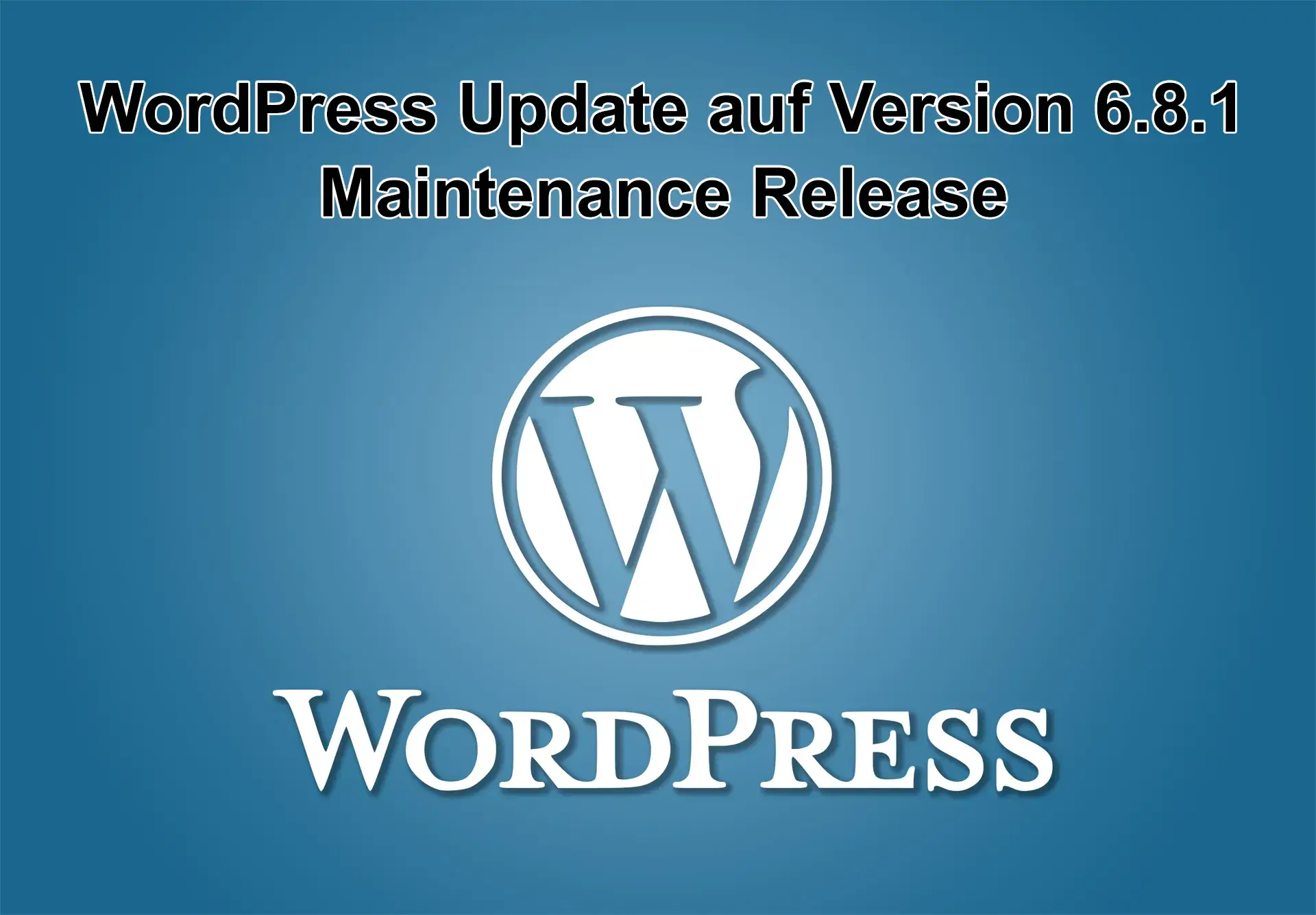 WordPress-Update auf Version 6.8.1 am 30 April 2025 erschienen