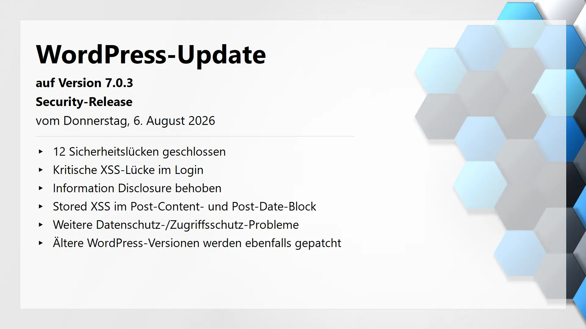 WordPress-Update auf Version 7.0.3 am 6. August 2026 erschienen – Security-Fix