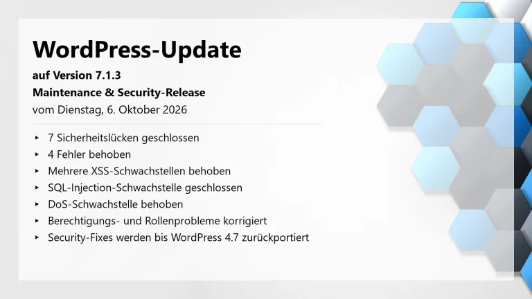 WordPress-Update auf Version 7.1.3 am 06. Oktober 2026 erschienen - Maintenance & Security-Fix